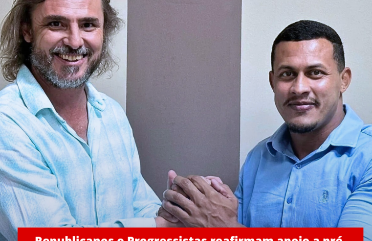 Republicanos e Progressistas reafirmam apoio a pré-candidatura de Steigue a prefeito e oficializam pré-candidaturas a vereador