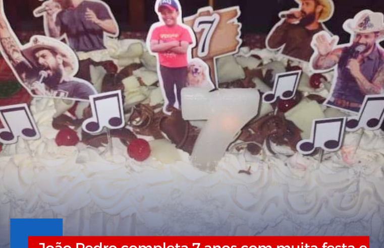 João Pedro completa 7 anos com muita festa e homenagem ao saudoso cantor João Carreiro