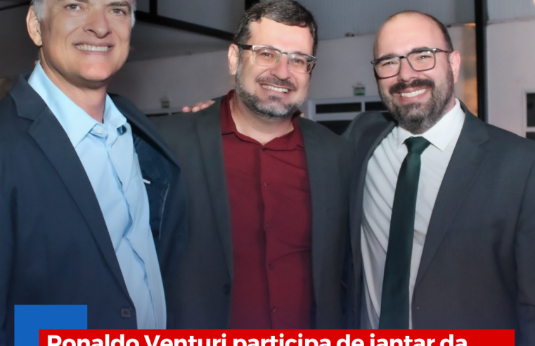 Ronaldo Venturi participa de jantar da Santa Casa de São Carlos e destaca encontros importantes