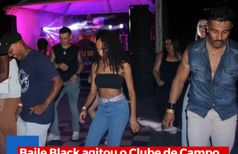 Baile Black agitou o Clube de Campo do Sindicato dos Metalúrgicos