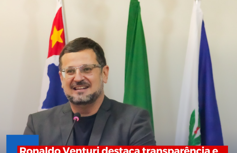 Ronaldo Venturi destaca transparência e compromissos na última sessão da Câmara de 2024