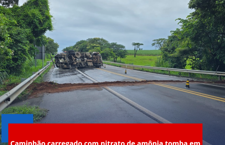 Caminhão carregado com nitrato de amônia tomba em Monte Aprazível