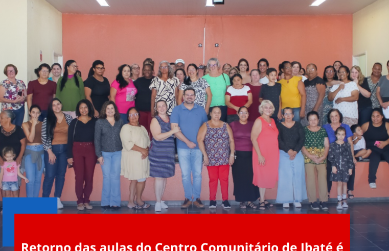 Retorno das aulas do Centro Comunitário de Ibaté é marcado por confraternização