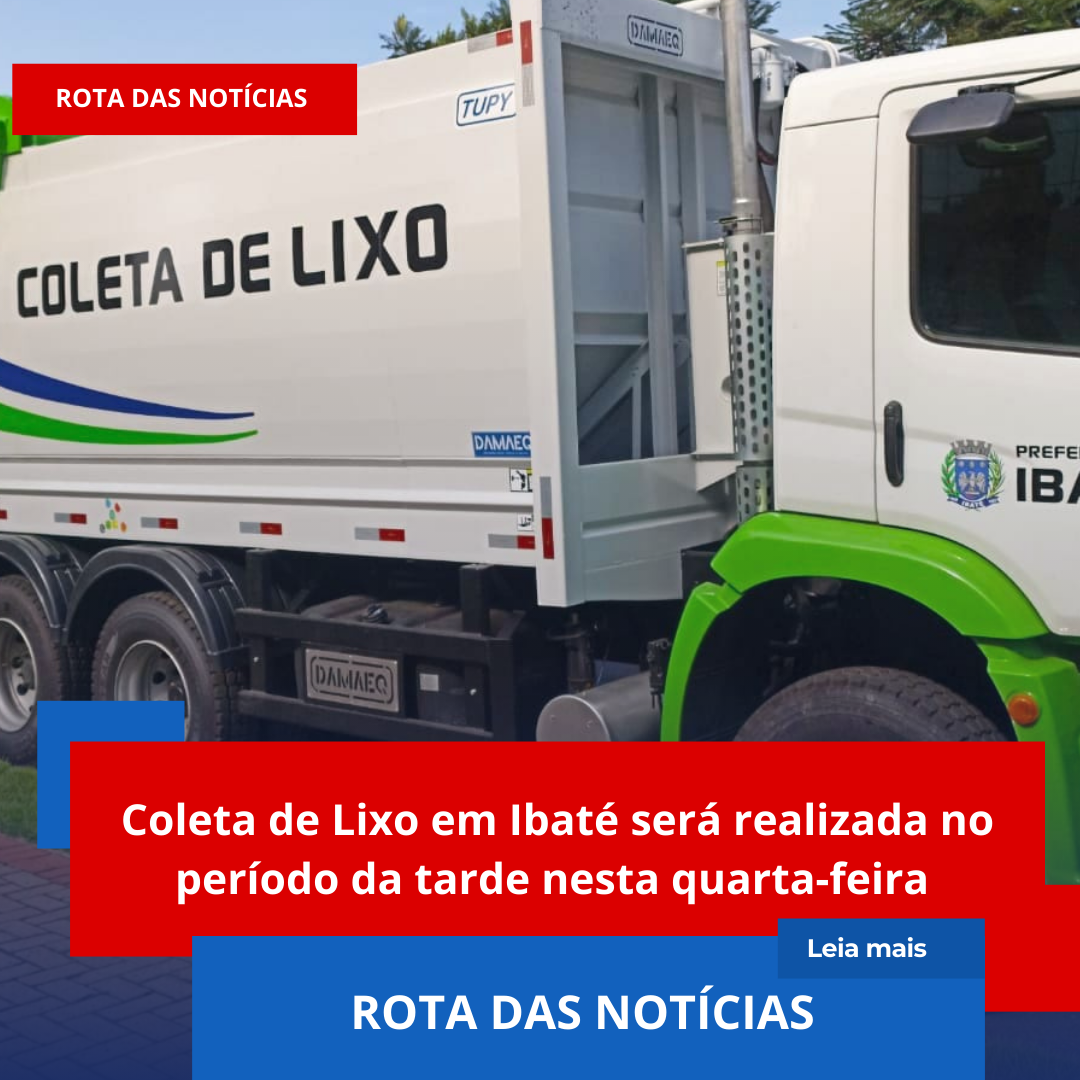 Coleta de Lixo em Ibaté será realizada no período da tarde nesta quarta-feira