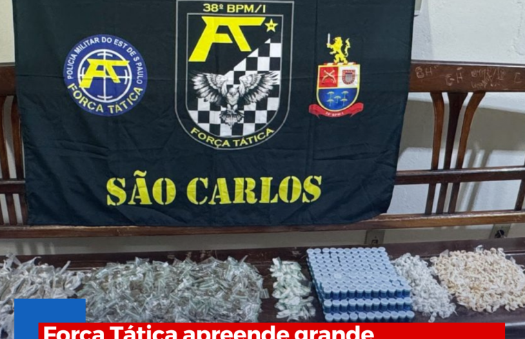 Força Tática apreende grande quantidade de drogas com traficante em São Carlos