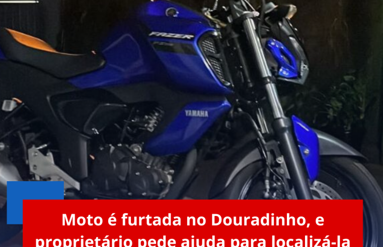 Moto é furtada no Douradinho, e proprietário pede ajuda para localizá-la