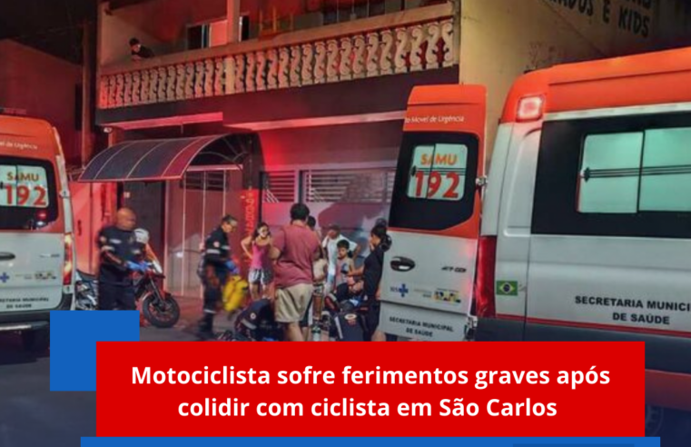 Motociclista sofre ferimentos graves após colidir com ciclista em São Carlos