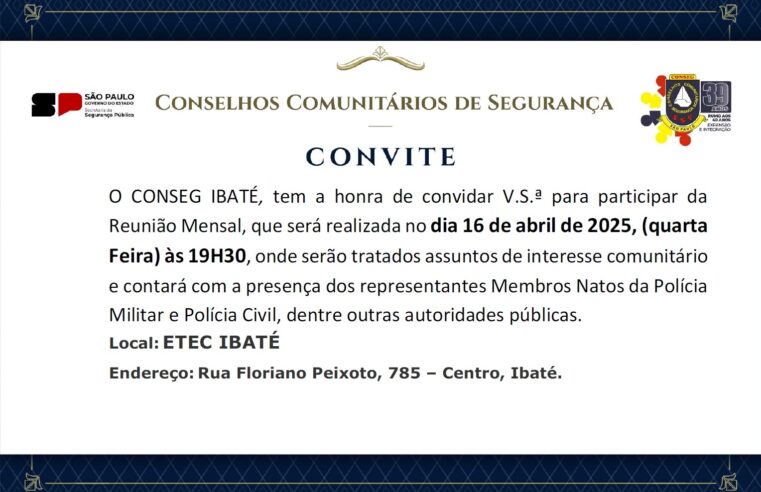 CONSEG de Ibaté realiza reunião mensal nesta quarta-feira com autoridades da Segurança Pública