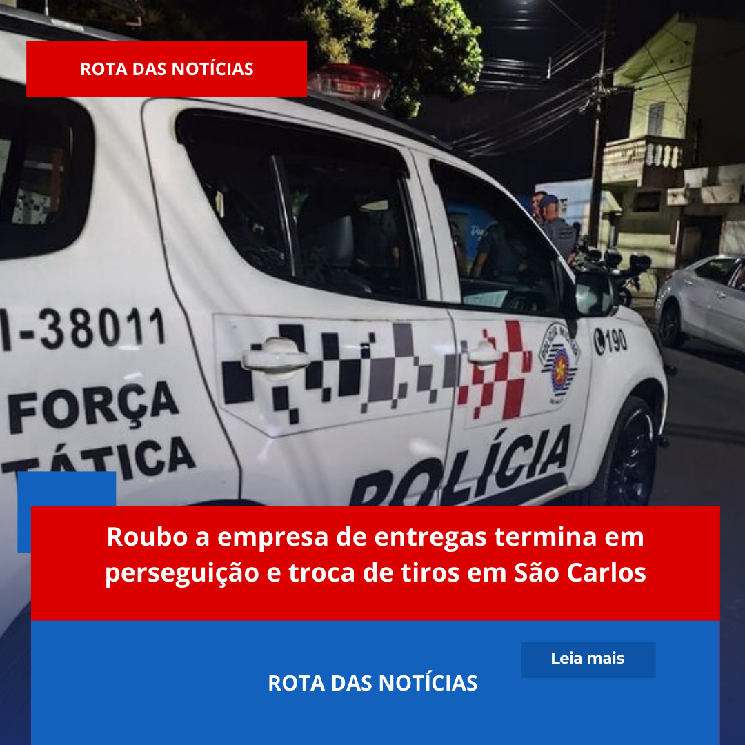 Roubo a empresa de entregas termina em perseguição e troca de tiros em São Carlos