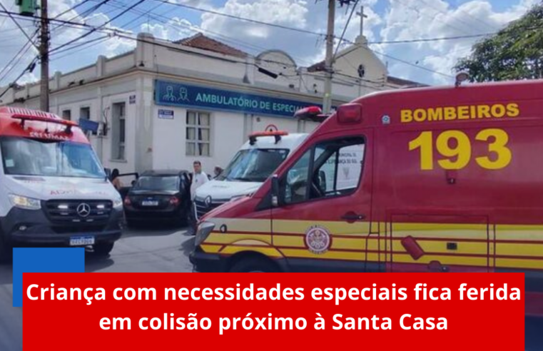 Criança com necessidades especiais fica ferida em colisão próximo à Santa Casa