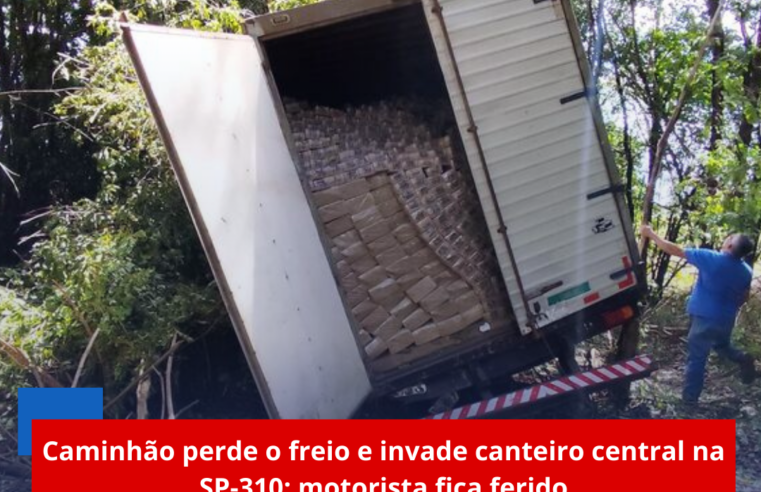 Caminhão perde o freio e invade canteiro central na SP-310; motorista fica ferido