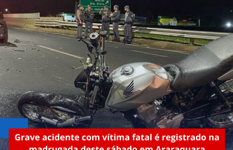 Grave acidente com vítima fatal é registrado na madrugada deste sábado em Araraquara