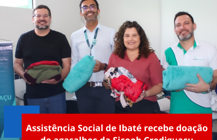 Assistência Social de Ibaté recebe doação de agasalhos da Sicoob Crediguaçu