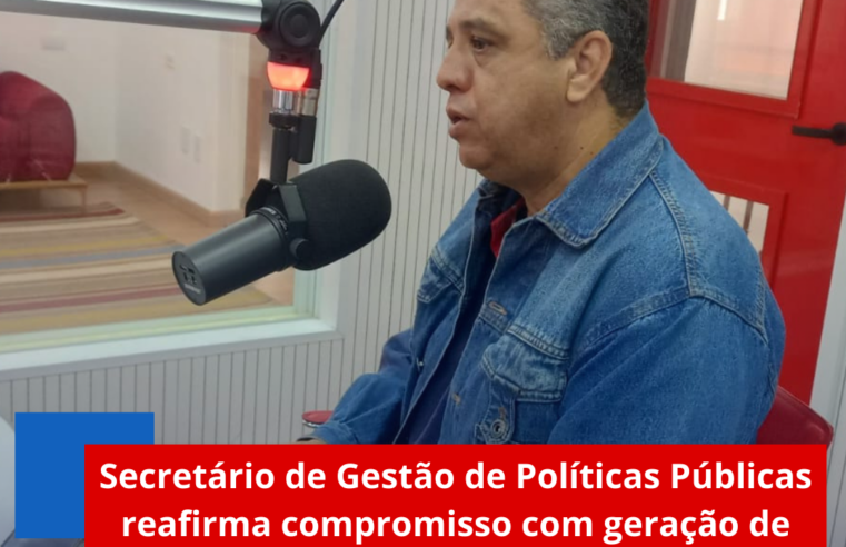 Secretário de Gestão de Políticas Públicas reafirma compromisso com geração de empregos em Ibaté durante entrevista