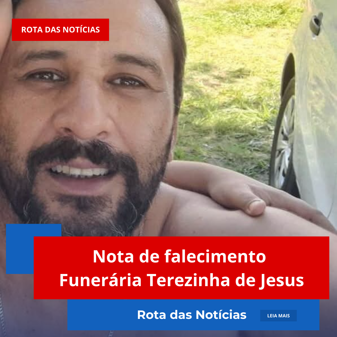Nota de falecimentoFunerária Terezinha de Jesus