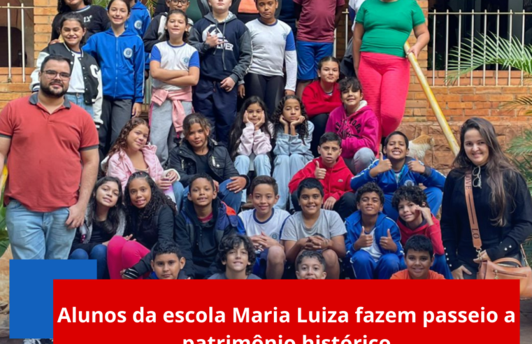 Alunos da escola Maria Luiza fazem passeio a patrimônio histórico