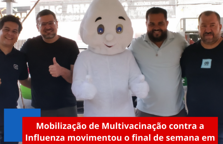 Mobilização de Multivacinação contra a Influenza movimentou o final de semana em Ibaté