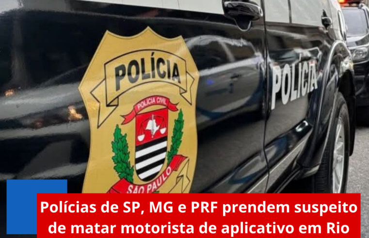 Polícias de SP, MG e PRF prendem suspeito de matar motorista de aplicativo em Rio Claro