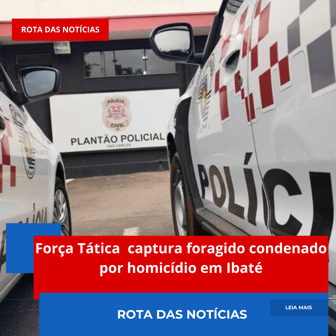 Força Tática captura foragido condenado por homicídio em Ibaté