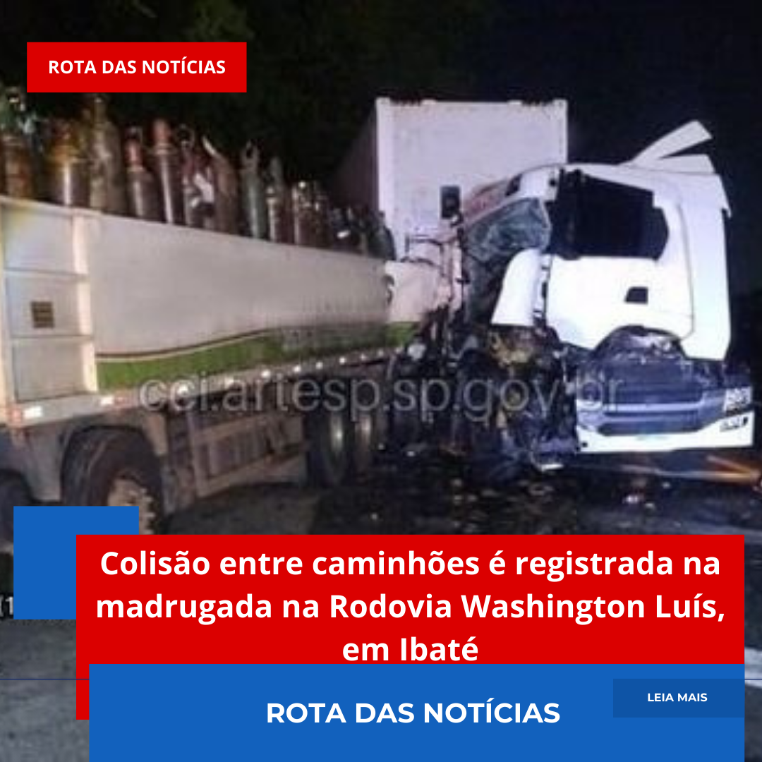 Colisão entre caminhões é registrada na madrugada na Rodovia Washington Luís, em Ibaté