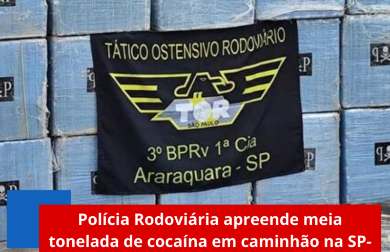 Polícia Rodoviária apreende meia tonelada de cocaína em caminhão na SP-310