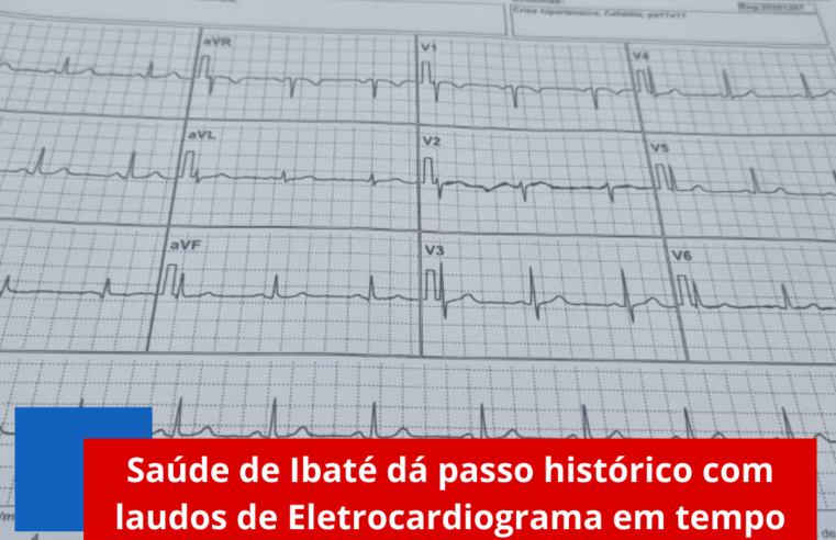 Saúde de Ibaté dá passo histórico com laudos de Eletrocardiograma em tempo real realizados por especialistas da capital
