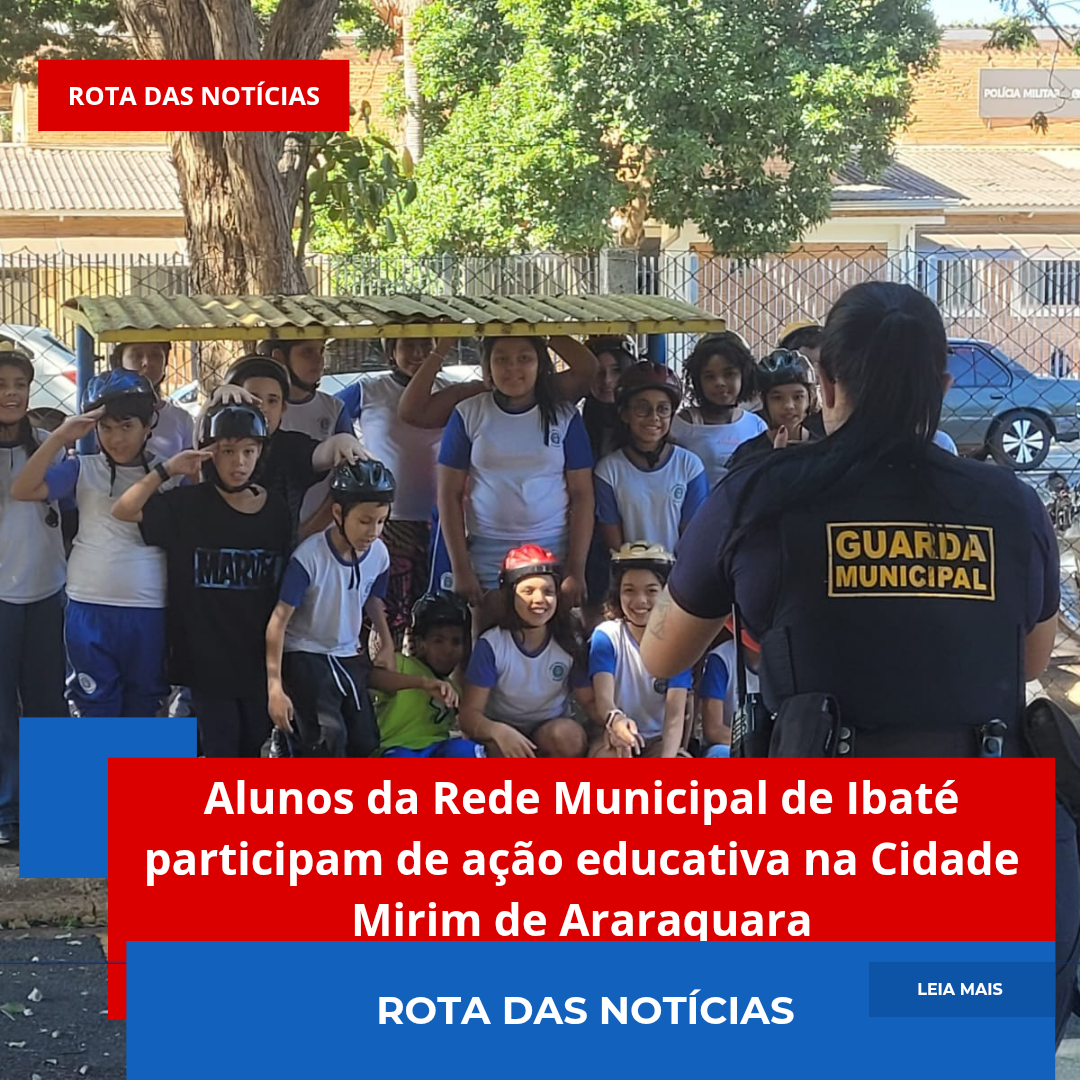 Alunos da Rede Municipal de Ibaté participam de ação educativa na Cidade Mirim de Araraquara
