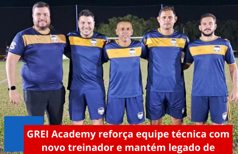GREI Academy reforça equipe técnica com novo treinador e mantém legado de excelência na formação de atletas