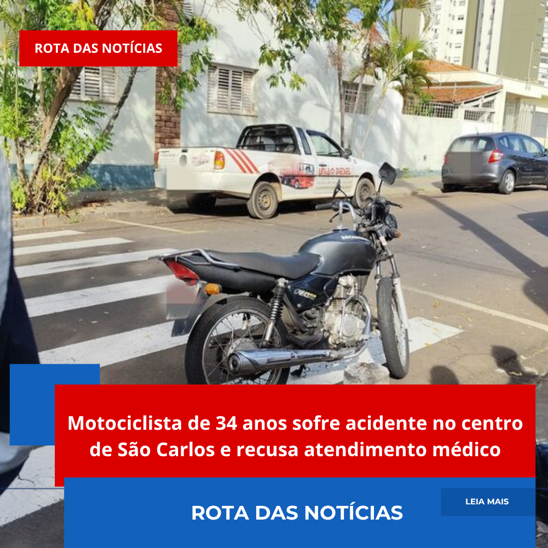 Motociclista de 34 anos sofre acidente no centro de São Carlos e recusa atendimento médico