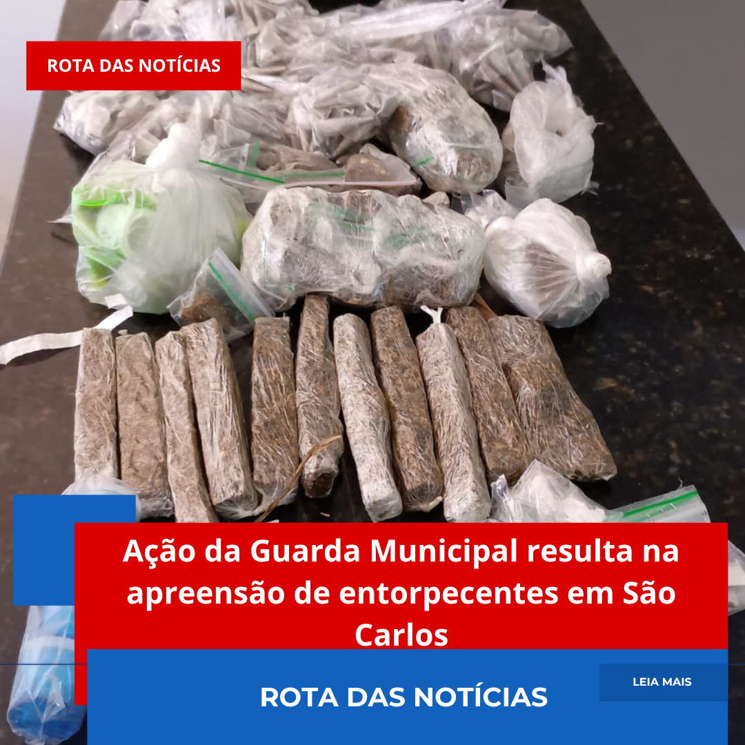 Ação da Guarda Municipal resulta na apreensão de entorpecentes em São Carlos