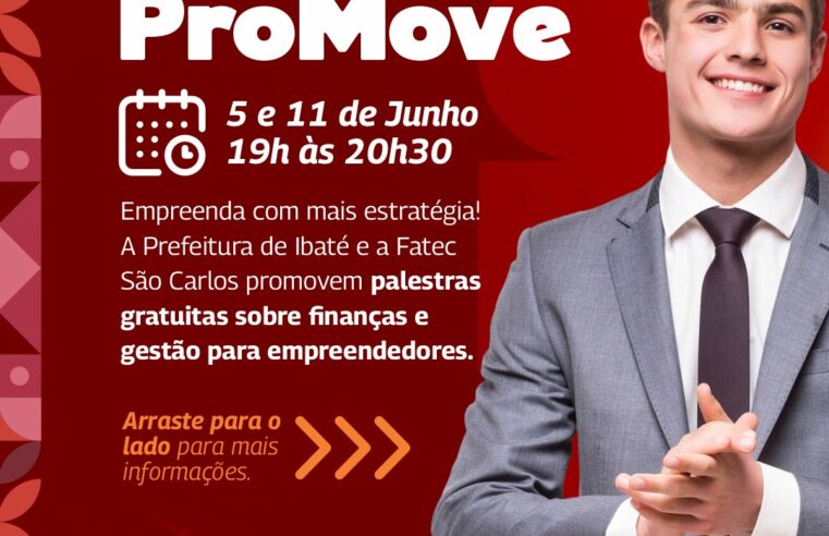 Ibaté recebe o “I Fatec ProMove” nos dias 5 e 11 de junho