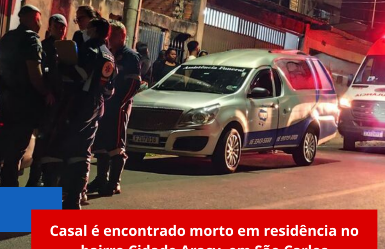 Casal é encontrado morto em residência no bairro Cidade Aracy, em São Carlos