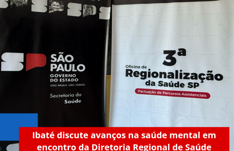 Ibaté discute avanços na saúde mental em encontro da Diretoria Regional de Saúde