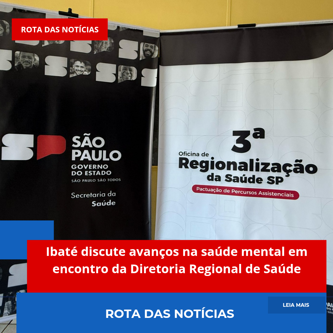 Ibaté discute avanços na saúde mental em encontro da Diretoria Regional de Saúde
