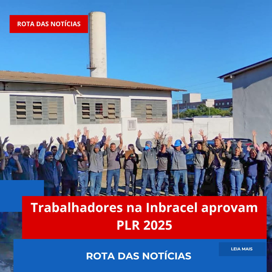 Trabalhadores na Inbracel aprovam PLR 2025