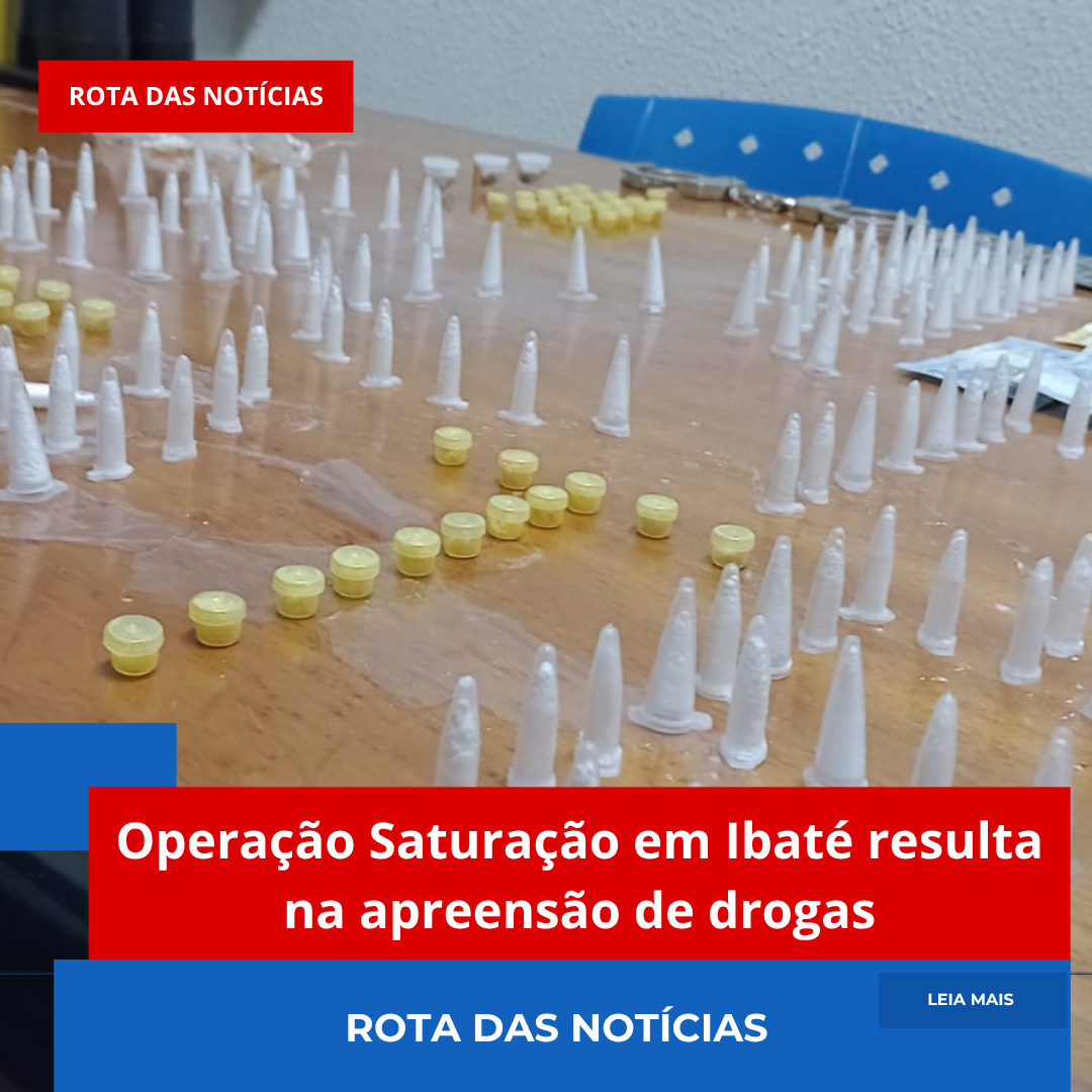 Operação Saturação em Ibaté resulta na apreensão de drogas