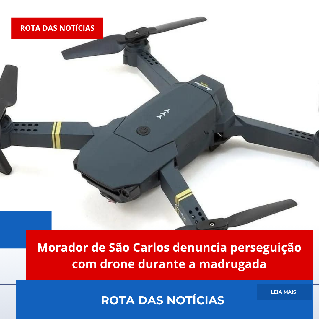 Morador de São Carlos denuncia perseguição com drone durante a madrugada