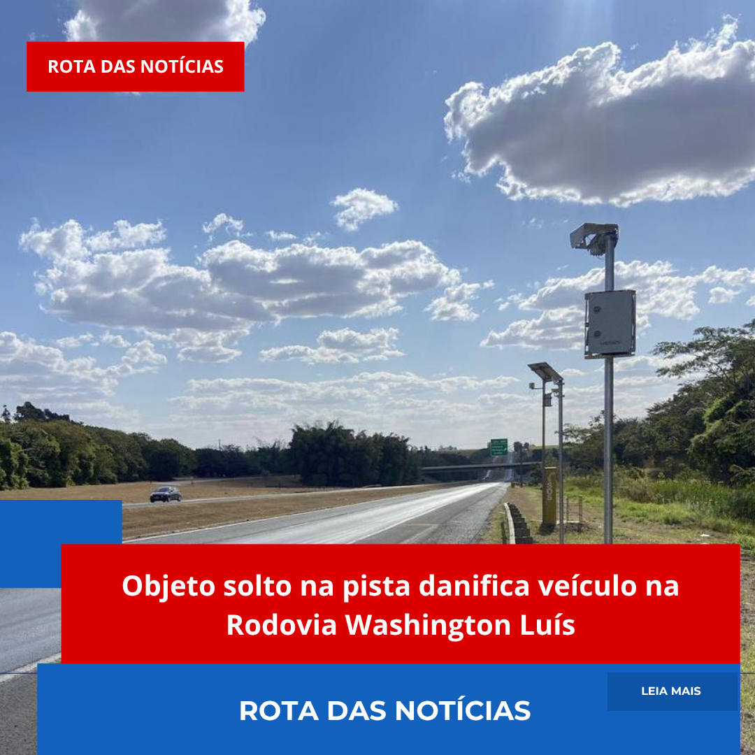 Objeto solto na pista danifica veículo na Rodovia Washington Luís