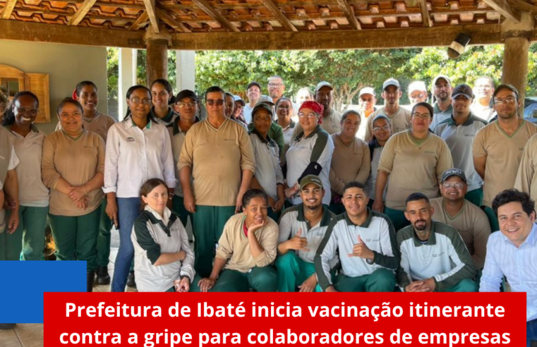 Prefeitura de Ibaté inicia vacinação itinerante contra a gripe para colaboradores de empresas
