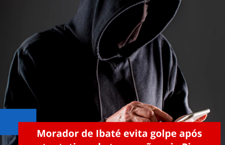 Morador de Ibaté evita golpe após tentativas de transações via Pix