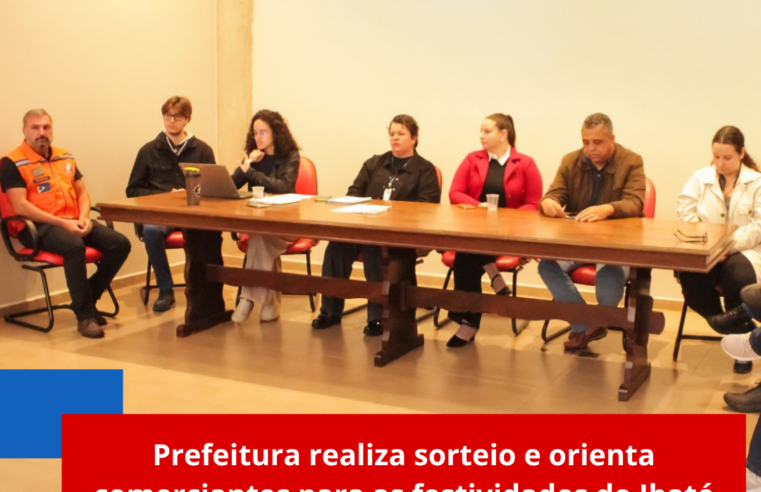Prefeitura realiza sorteio e orienta comerciantes para as festividades de Ibaté