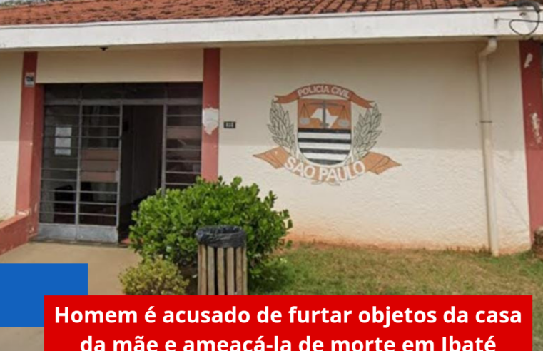 Homem é acusado de furtar objetos da casa da mãe e ameaçá-la de morte em Ibaté