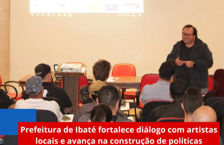 Prefeitura de Ibaté fortalece diálogo com artistas locais e avança na construção de políticas culturais