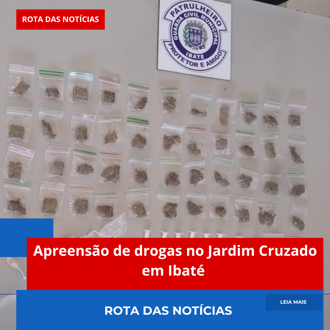 Apreensão de drogas no Jardim Cruzado em Ibaté
