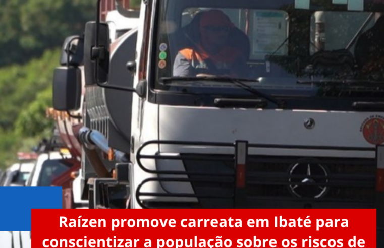 Raízen promove carreata em Ibaté para conscientizar a população sobre os riscos de incêndios