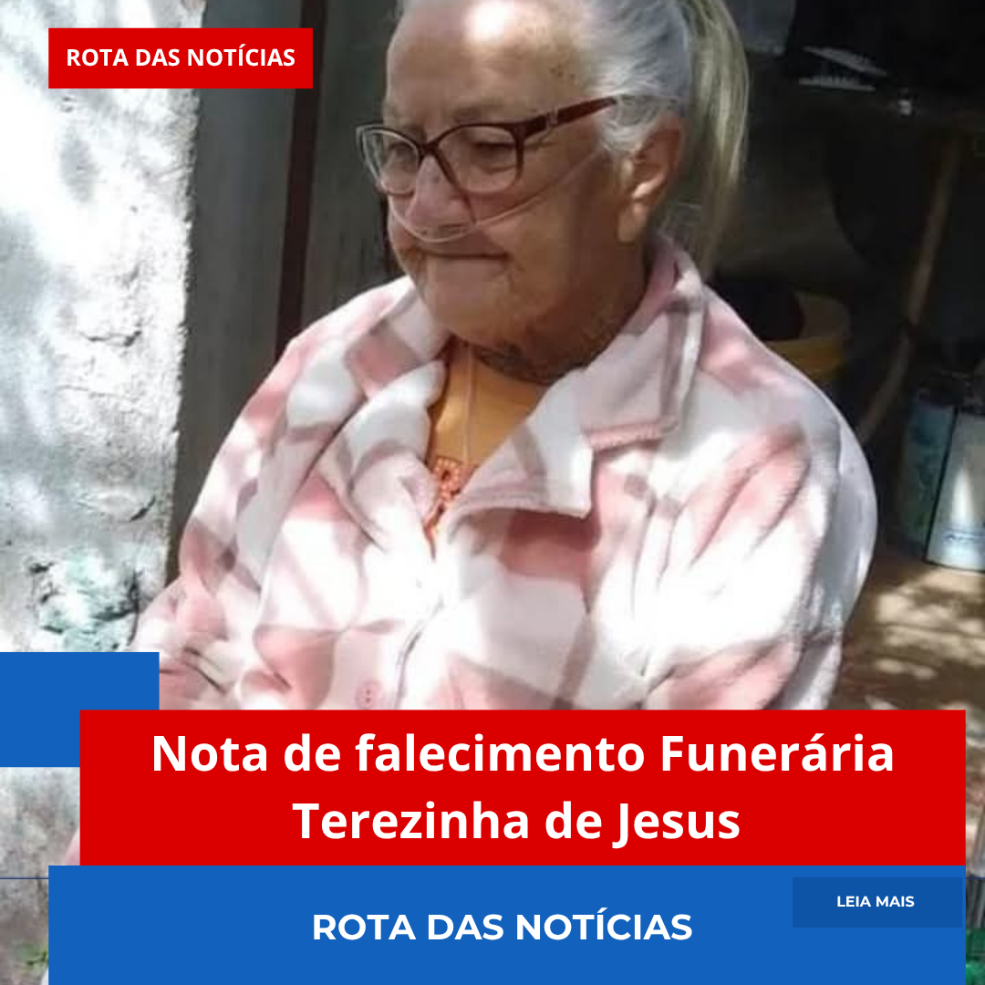 Nota de falecimento Funerária Terezinha de Jesus