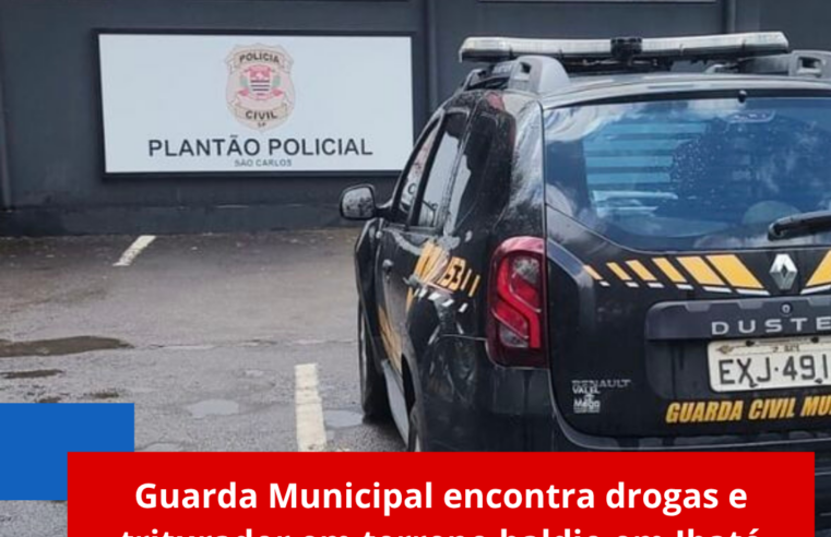 Guarda Municipal encontra drogas e triturador em terreno baldio em Ibaté