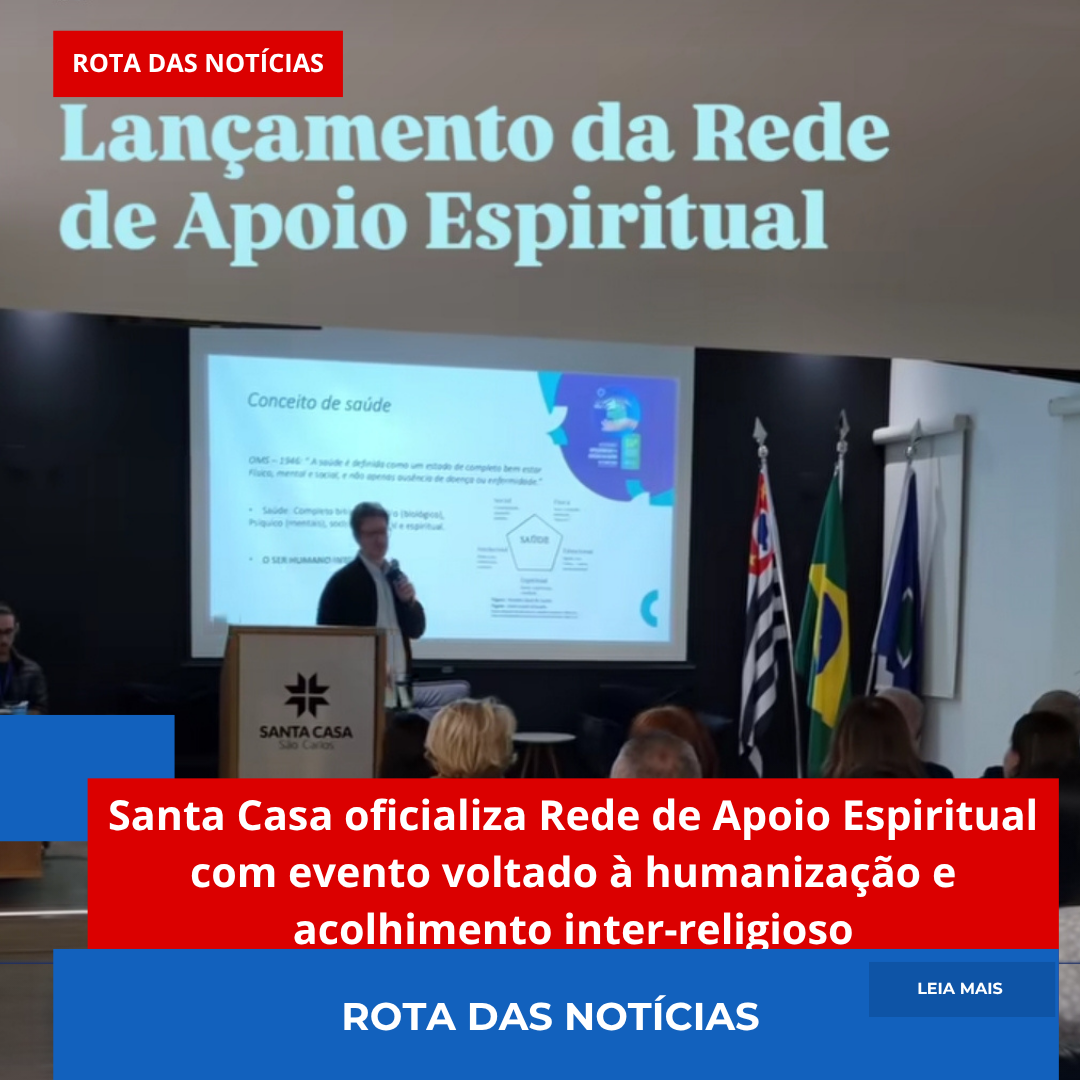 Santa Casa oficializa Rede de Apoio Espiritual com evento voltado à humanização e acolhimento inter-religioso