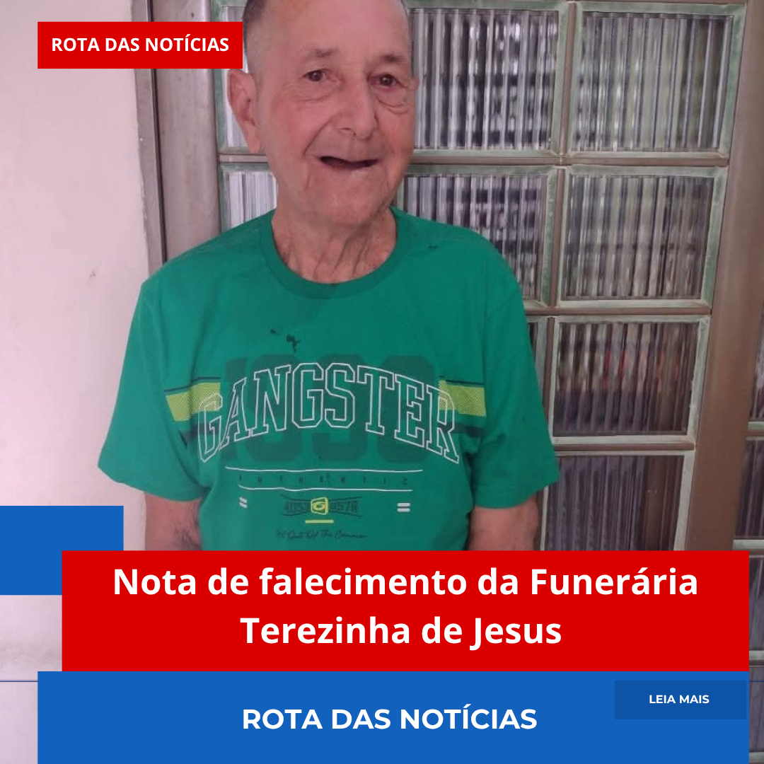 Nota de falecimento da Funerária Terezinha de Jesus