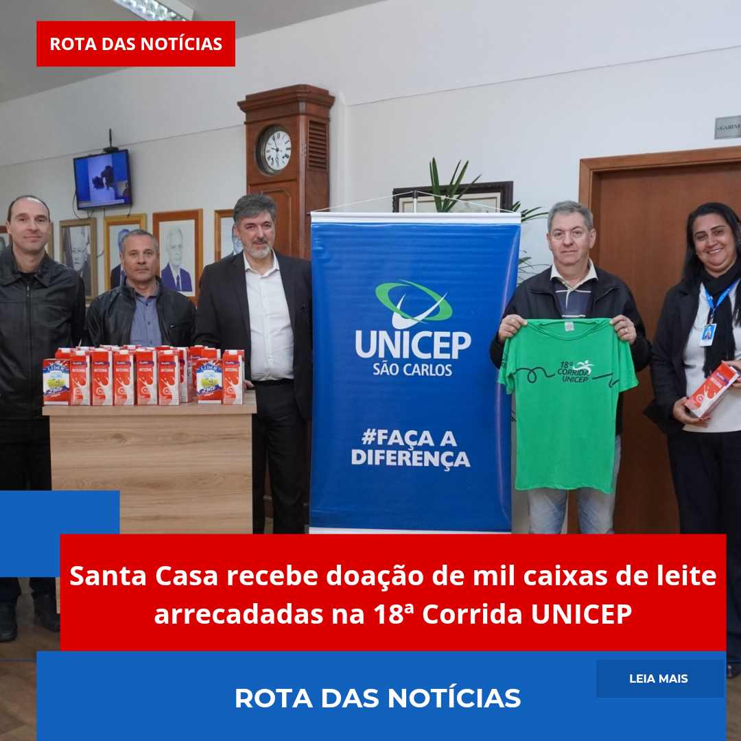 Santa Casa recebe doação de mil caixas de leite arrecadadas na 18ª Corrida UNICEP